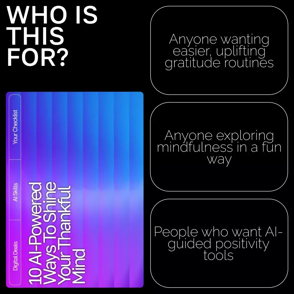 10 AI-Powered Ways to Shine Your Thankful Mind | Gratitude Guide, Digital Download, Mindfulness eBook for Daily Positivity