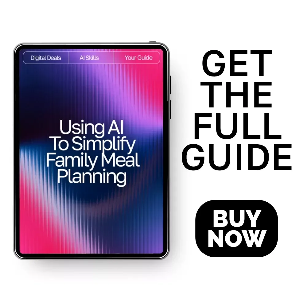 Using AI to Simplify Family Meal Planning – Ultimate Guide & Checklist for Effortless AI Tool for Family Meal Planning