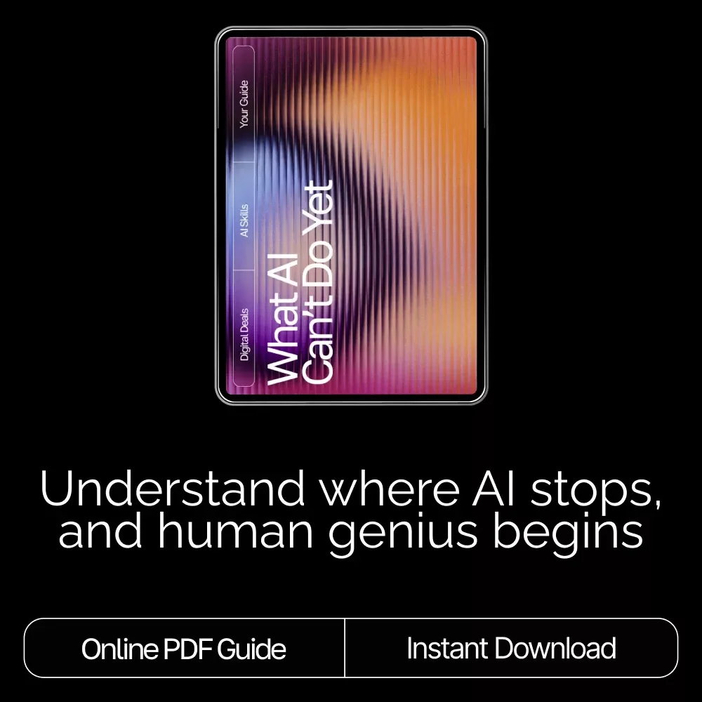 What AI Can’t Do Yet – A Simple Guide to Understanding What AI Cannot Do Yet Explained Simply | Digital Download for Creators, Professionals & Curious Minds