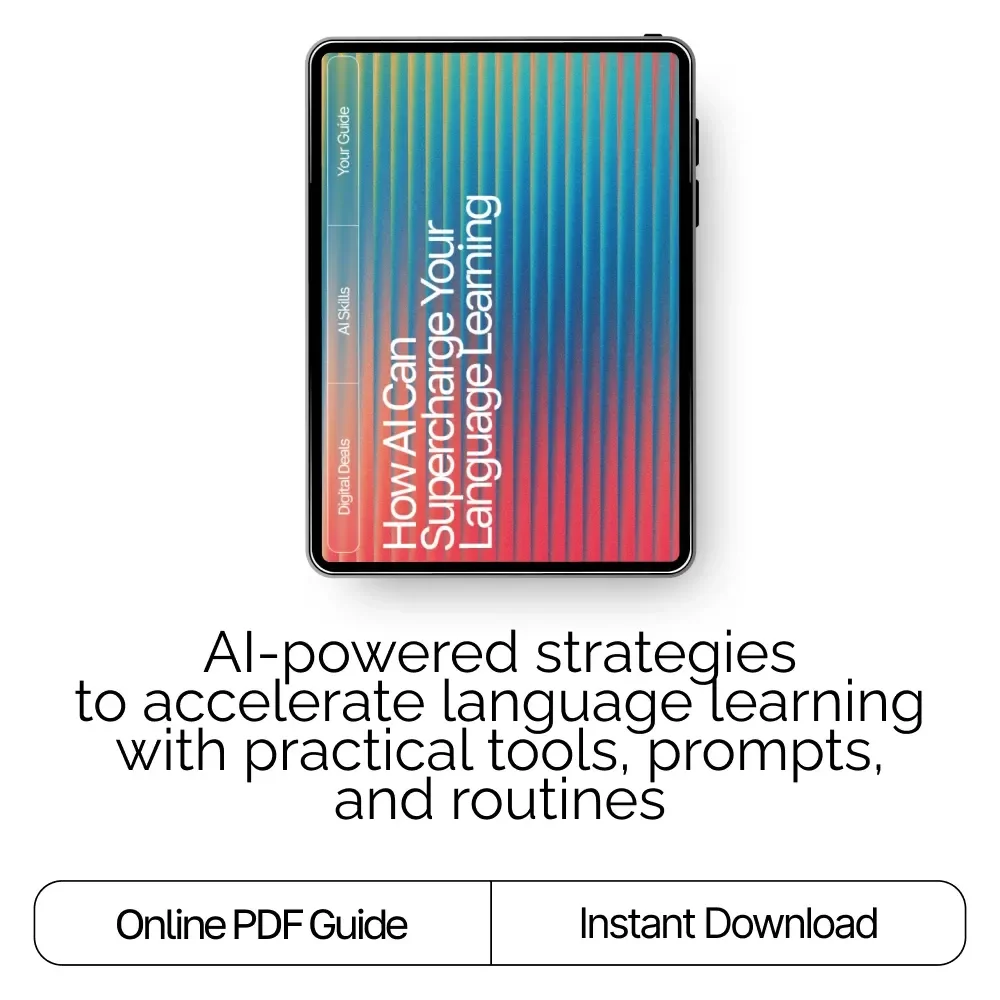 How AI Can Supercharge Your Language Learning | Ultimate Guide for Faster Fluency | Digital Download for Learners & Educators | How AI Can Help With Learning Languages