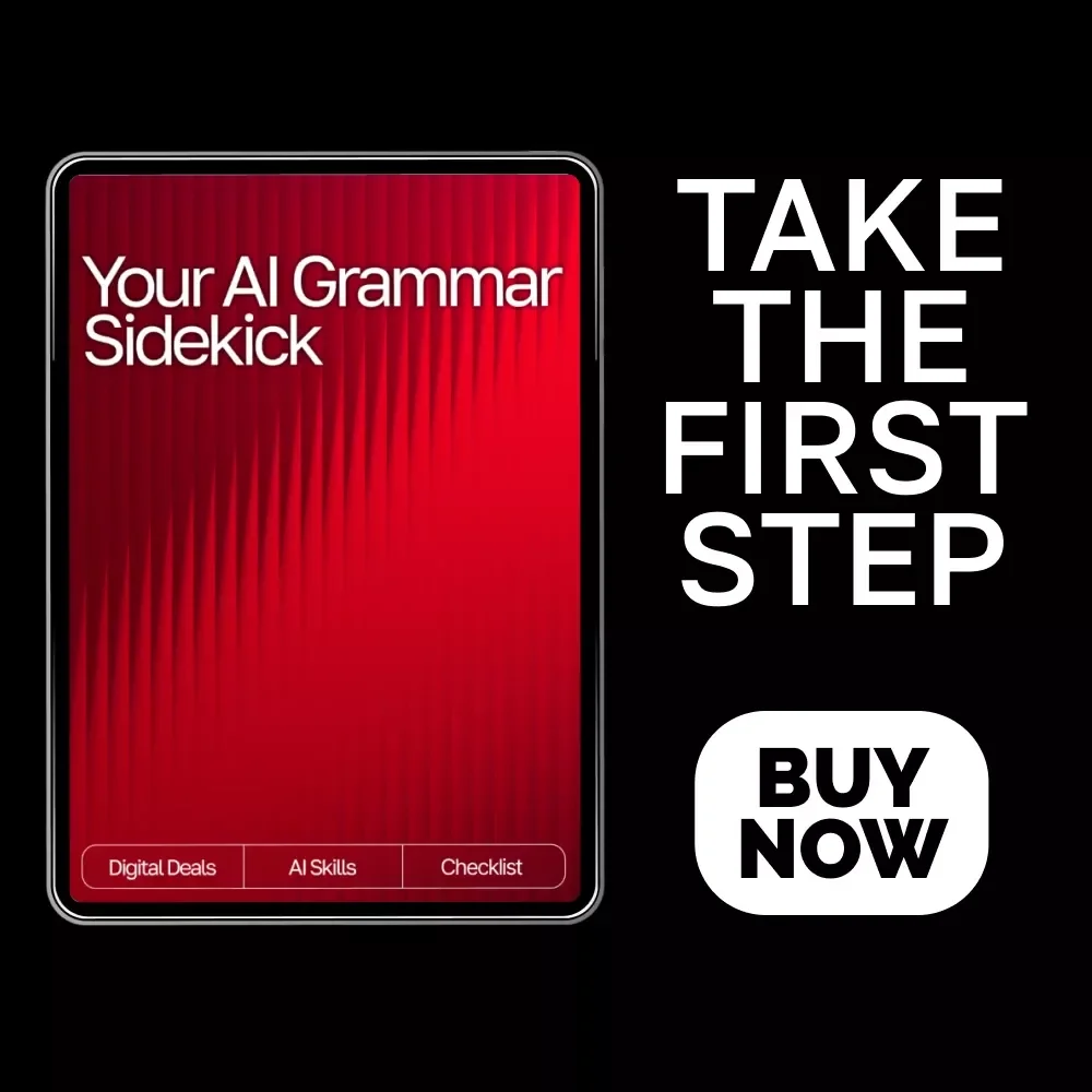 Your AI Grammar Sidekick – AI Writing Assistant Guide for Clear, Polished, Professional Copy | Digital Download for Editors, Students, Business Owners, Creators