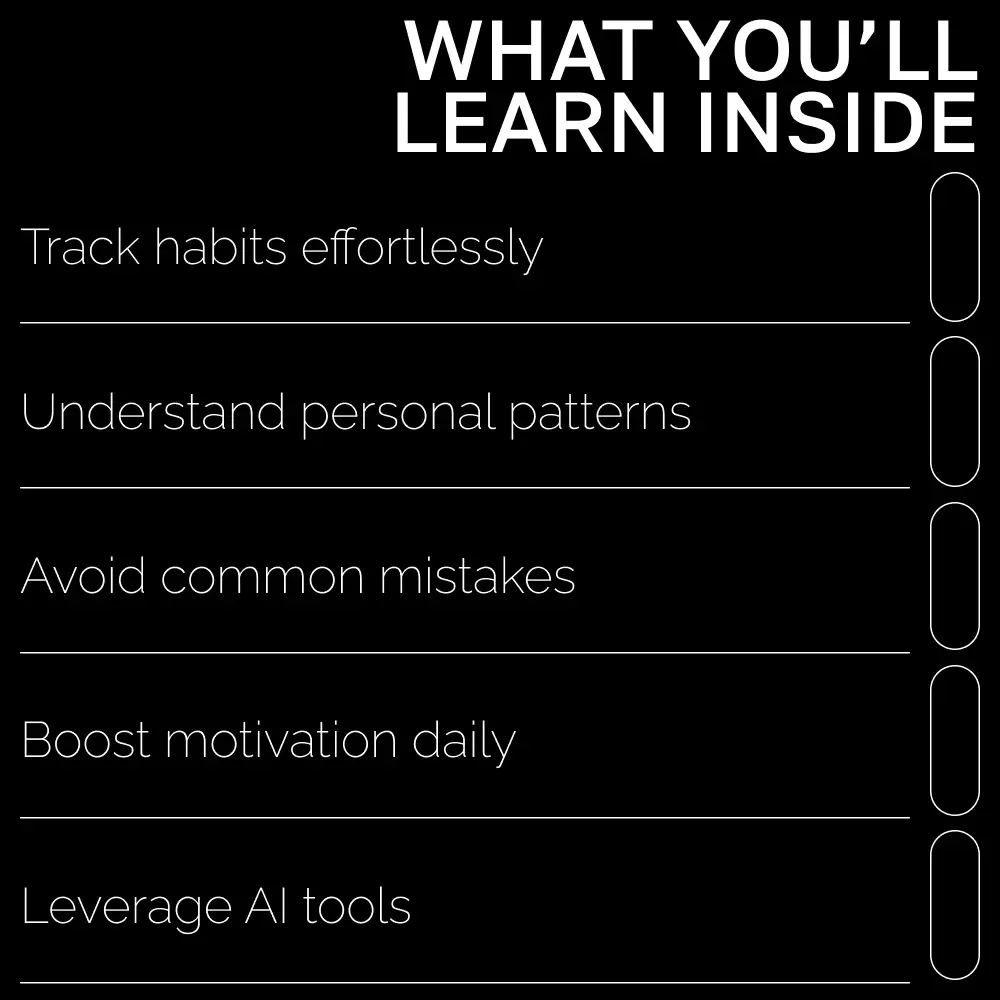 Habits in the Age of AI: Ultimate Guide & AI Tool for Habit Tracking eBook, Checklist, and Smart Habit System