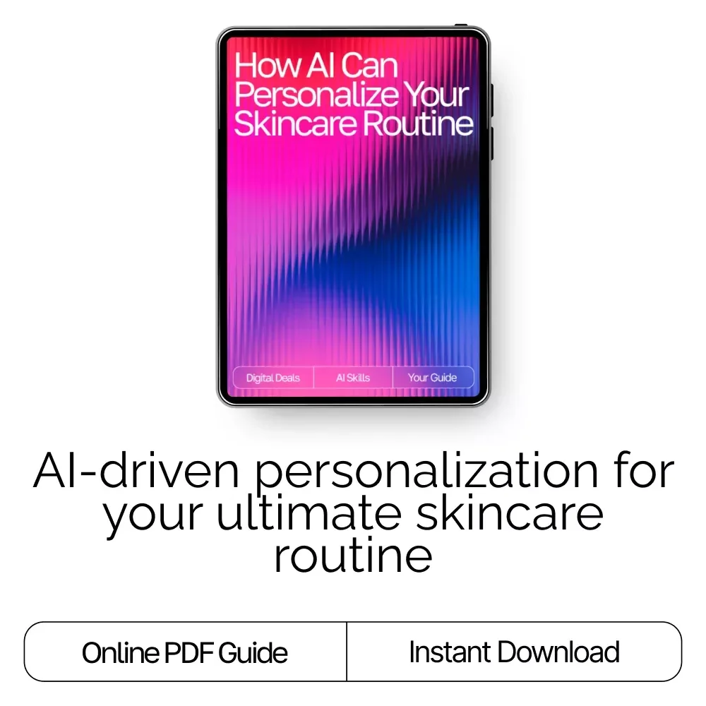 How AI Can Personalize Your Skincare Routine – AI Skincare Routine Suggestions Guide for Tailored Daily Skincare