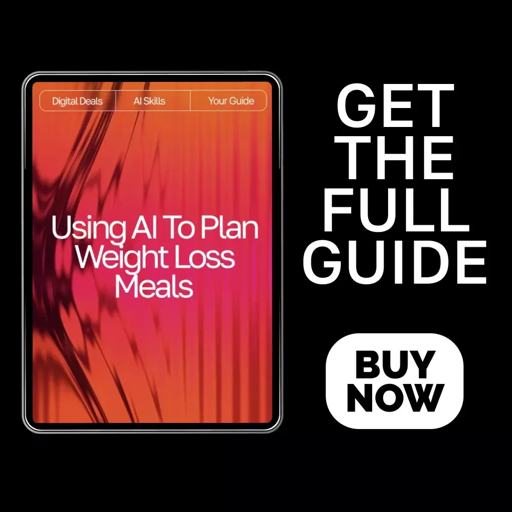 Using AI to Plan Weight Loss Meals | Digital Guide for Smarter Nutrition, Personalized Diet Planning & Healthy Eating with Artificial Intelligence