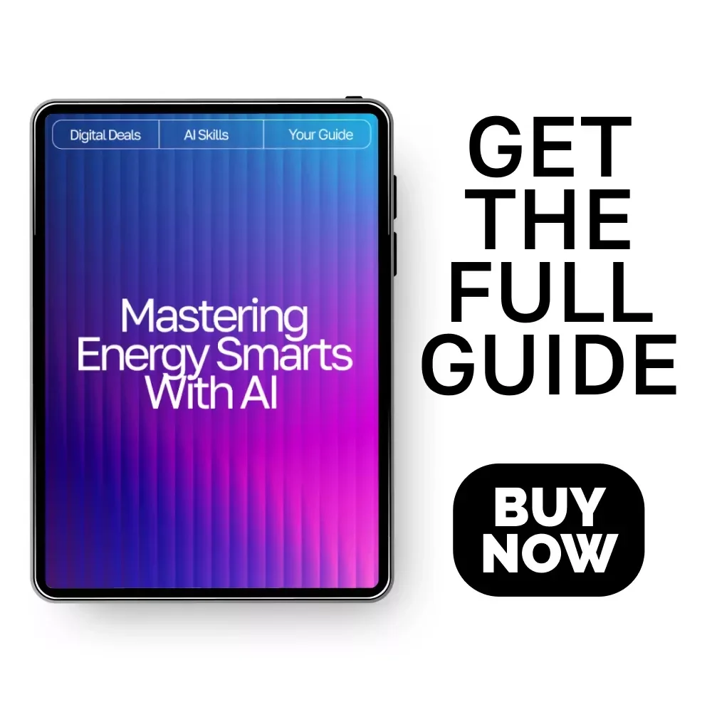 Mastering Energy Smarts with AI | Ultimate Guide for Efficiency, Sustainability, and Smart Decision-Making | ai prompts for energy management Workbook & Digital Download