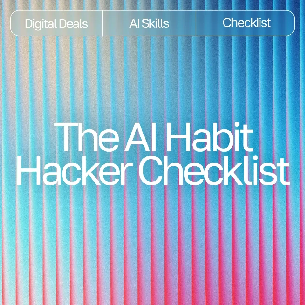 The AI Habit Hacker Checklist: Digital Download for Using AI Help Maintaining Daily Habits, Track Progress, Build Routines & Stay Motivated