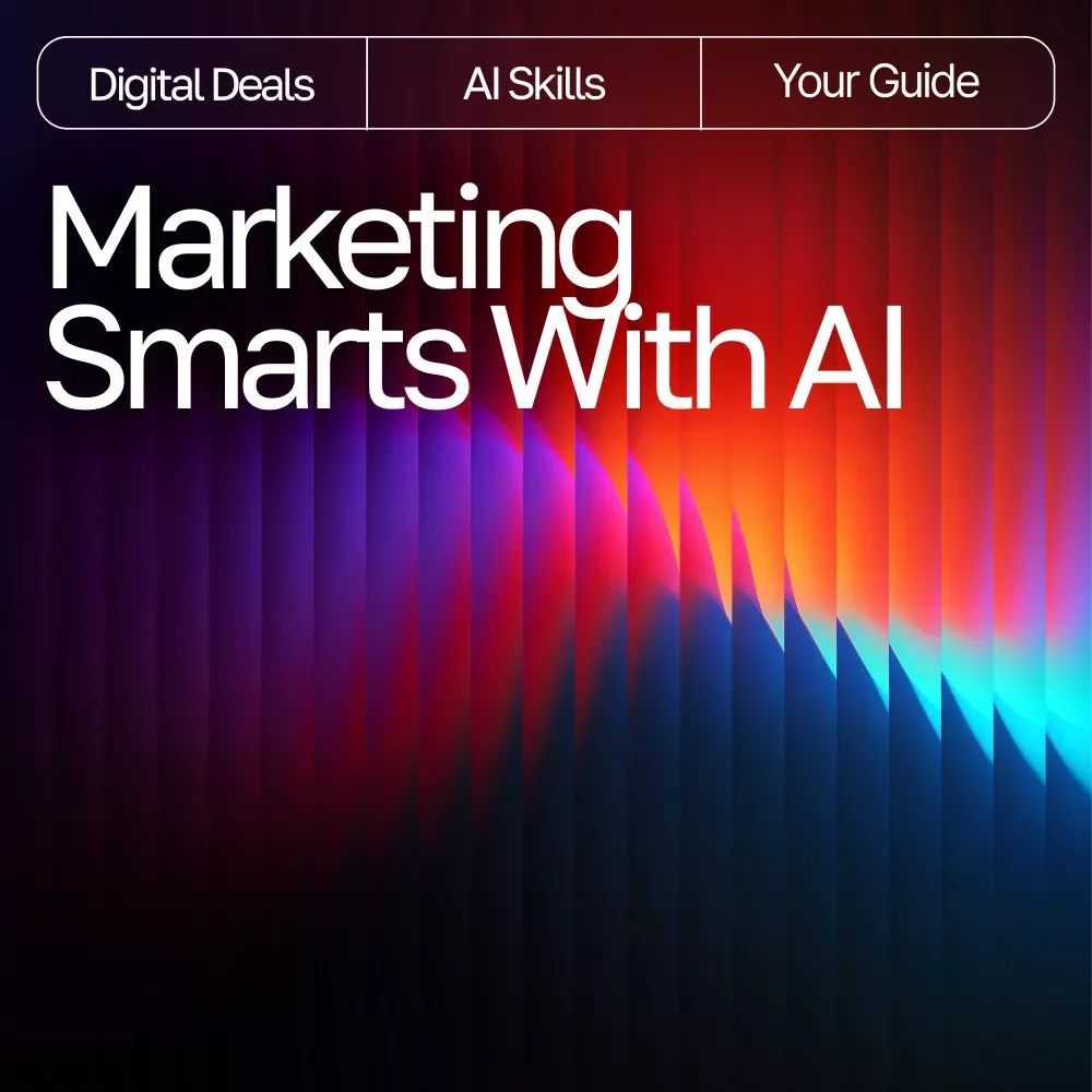 Marketing Smarts with AI: Your Essential Guide to AI Tools for Small Business Marketing, Boost Creativity, and Grow Your Brand