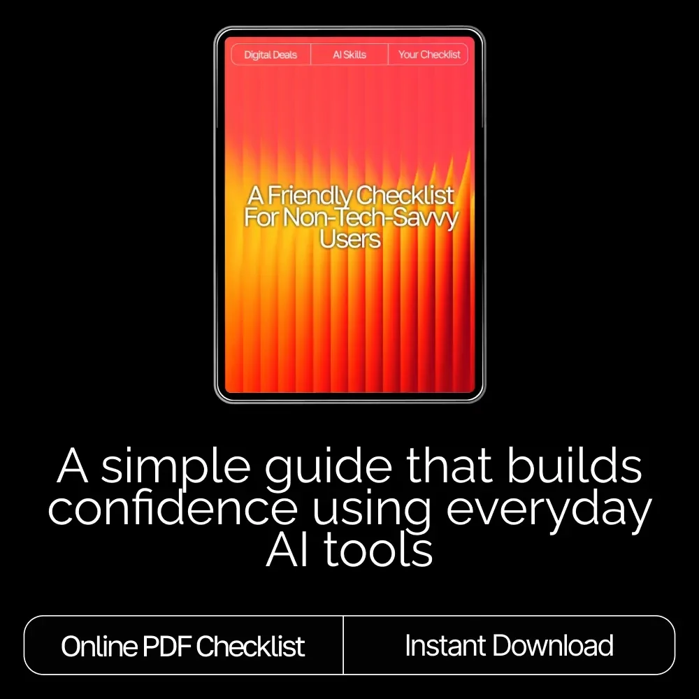 A Friendly Checklist for Non-Tech-Savvy Users – how to use ai tools if you’re not tech-savvy | Beginner AI Starter Guide, Simple Digital Download Checklist