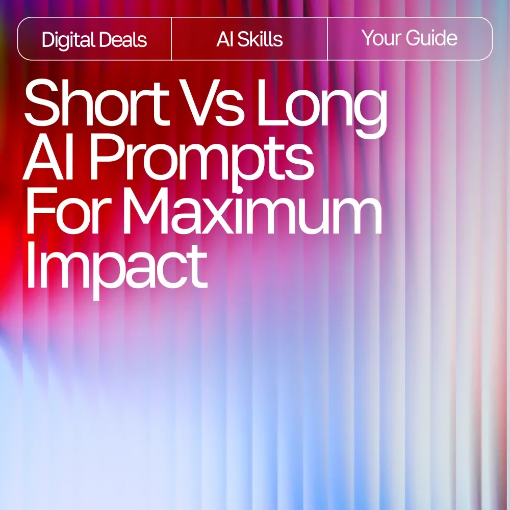 Mastering Short vs Long AI Prompts for Maximum Impact – Ultimate Digital Guide, eBook & Checklist for AI Prompting Success