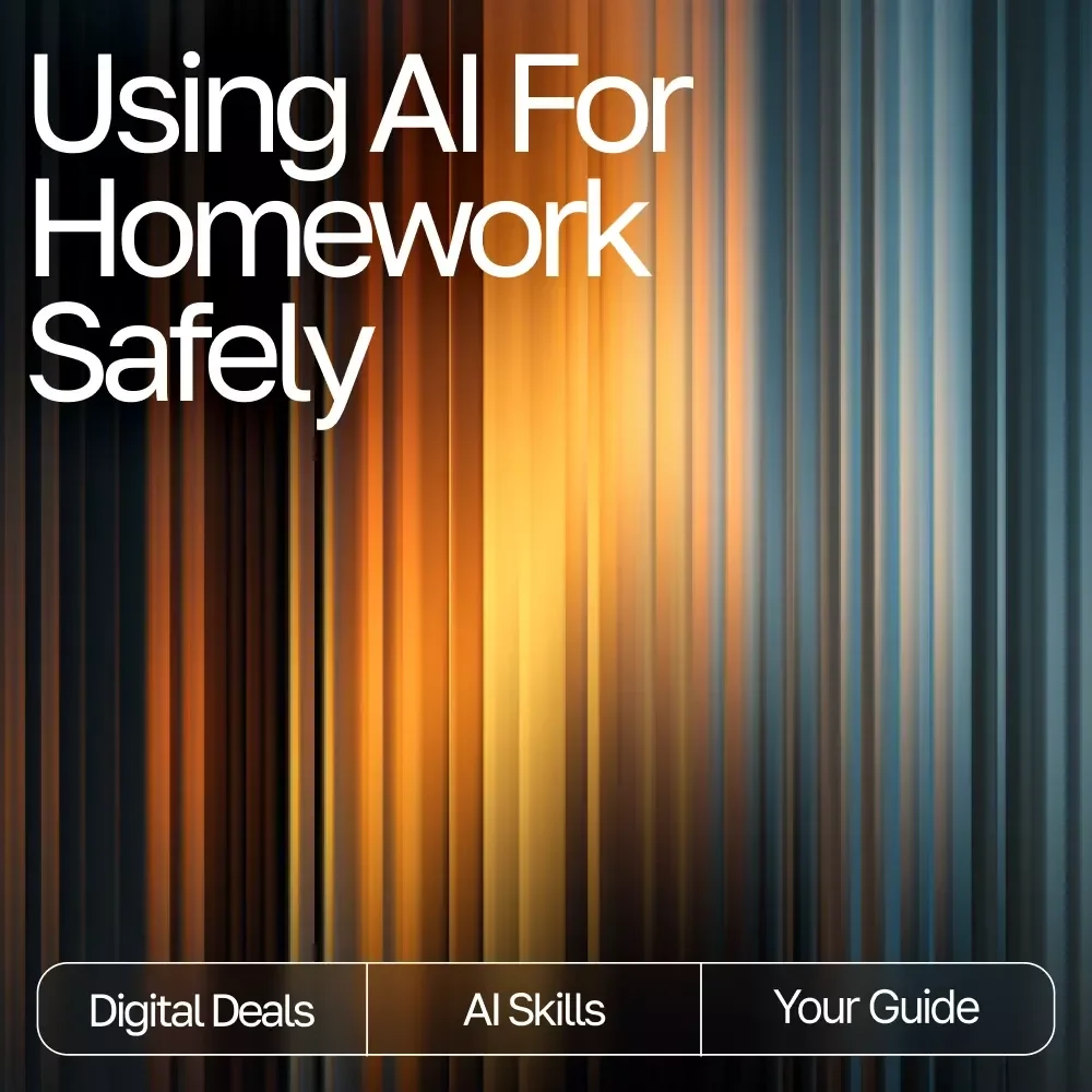 Using AI for Homework Safely – Digital Download Guide for Students, AI Study Help, Homework Support eBook, Academic Success Toolkit