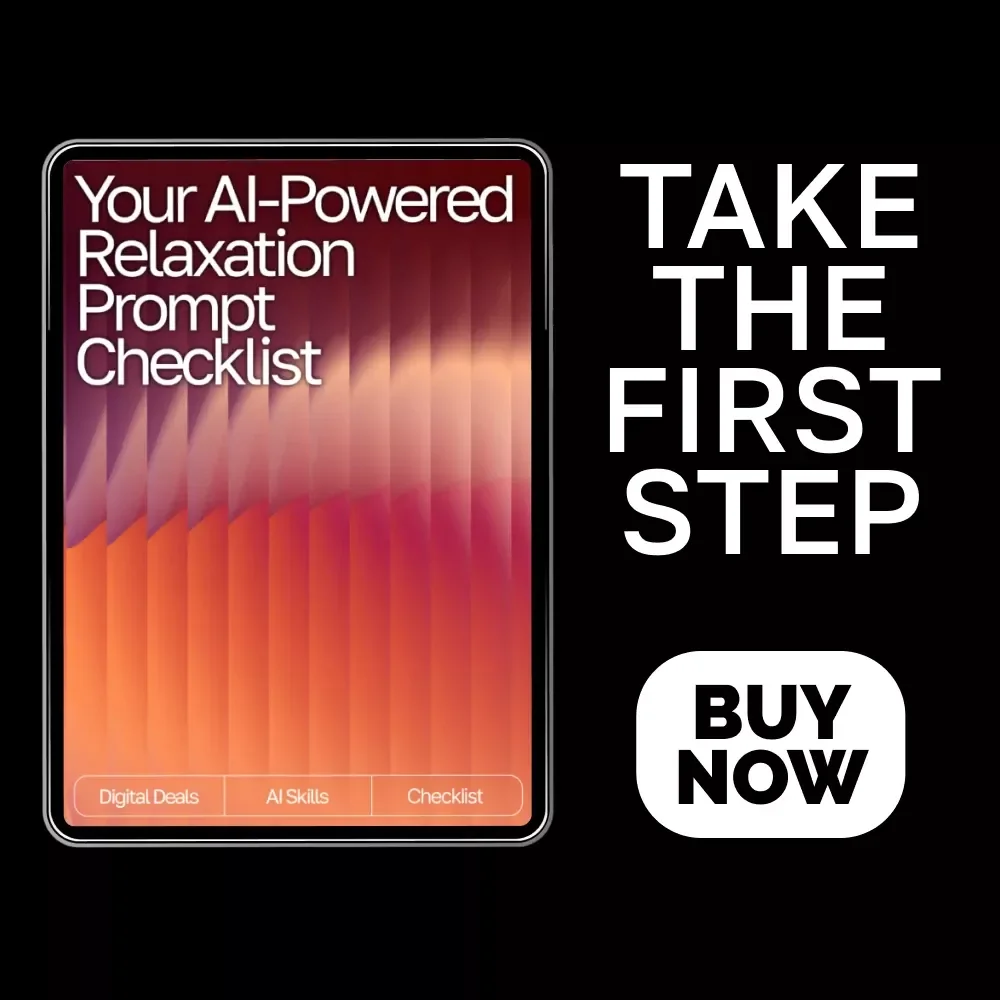 Your AI-Powered Relaxation Prompt Checklist | Digital Download Guide for Calm, Focus, Energy & Sleep | AI Wellness Prompts & Meditation Checklist