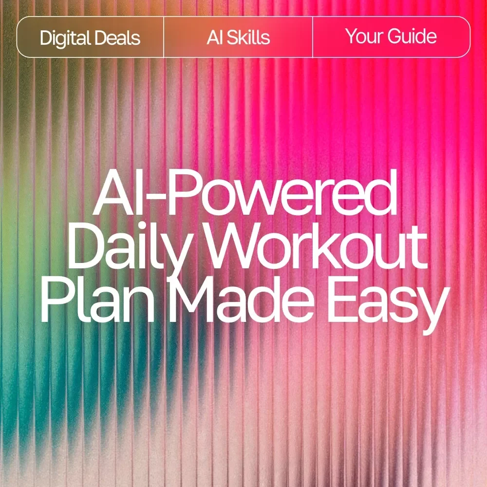 AI-Powered Daily Workout Plan Made Easy | Digital Fitness Guide for Personalized Training | ai daily workout plan | Instant Download Wellness eBook for Daily Routines