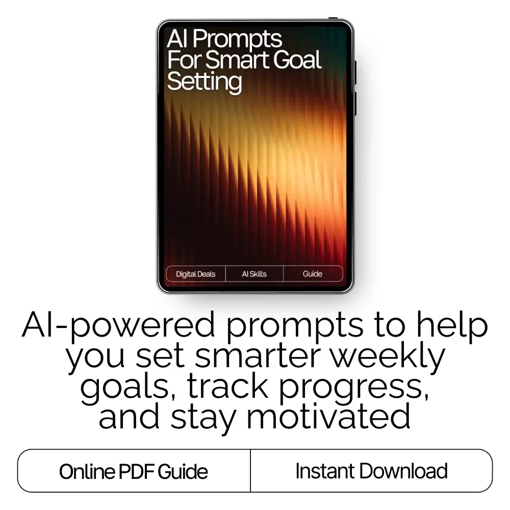 AI Prompts for Smart Goal Setting | Weekly Goal Planner Guide for Productivity, Focus & Growth | Digital Download for ai prompts for weekly goal setting