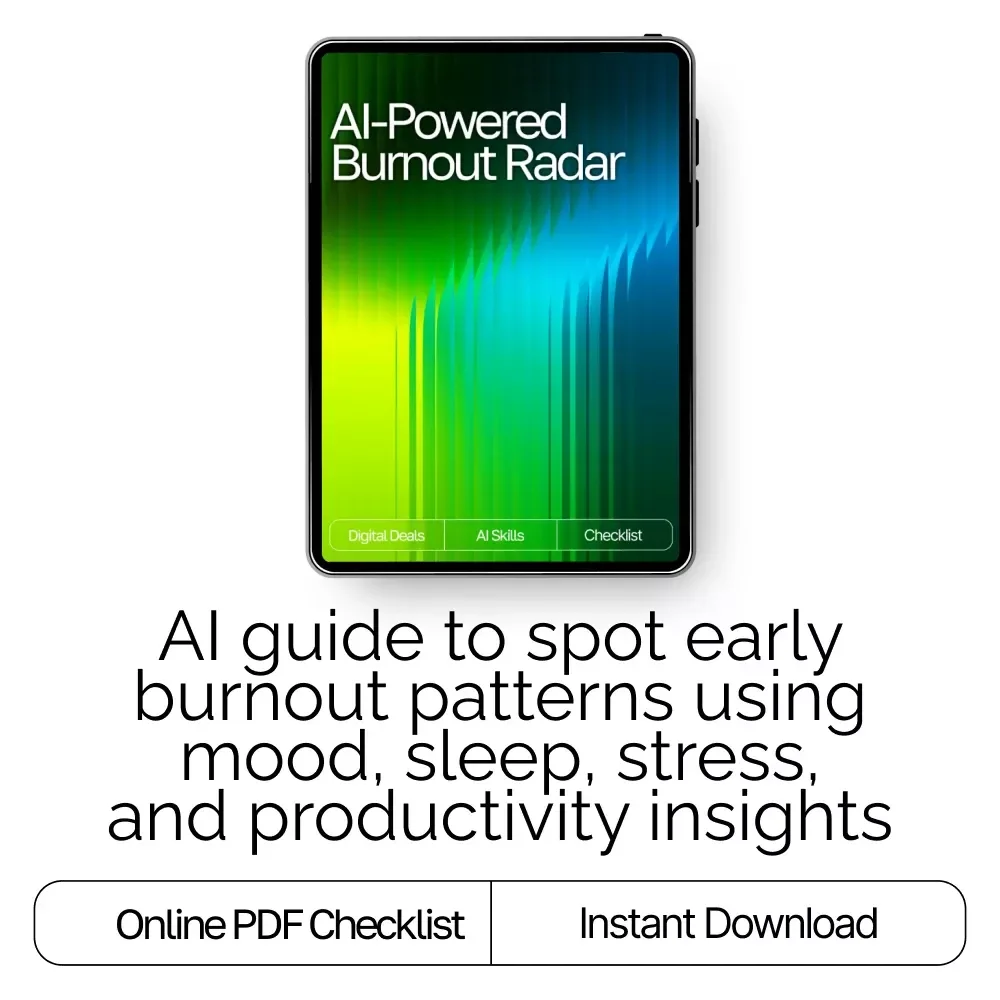 AI-Powered Burnout Radar | Digital Checklist for Recognizing Burnout Signs with AI | Wellness Tracker | Mental Health Self-Care Tool | ai help recognizing burnout signs