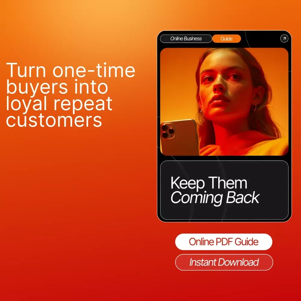Keep Them Coming Back | Customer Loyalty Guide, Repeat Buyer eBook, Small Business Marketing Digital Download, AI Prompts for Retention & Revenue Growth