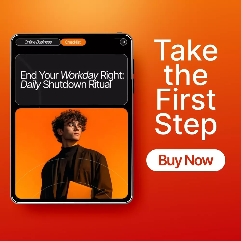End Your Workday Right: Daily Shutdown Ritual Checklist | how to do a daily shutdown ritual | Evening Reset Guide for Productivity & Work-Life Balance
