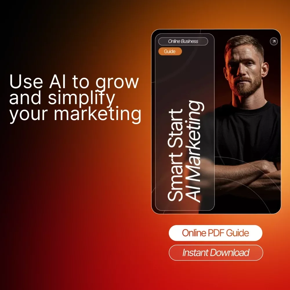 Smart Start AI Marketing | Beginner’s Guide to AI Marketing Tools for Beginners | Digital Download for Entrepreneurs and Creators