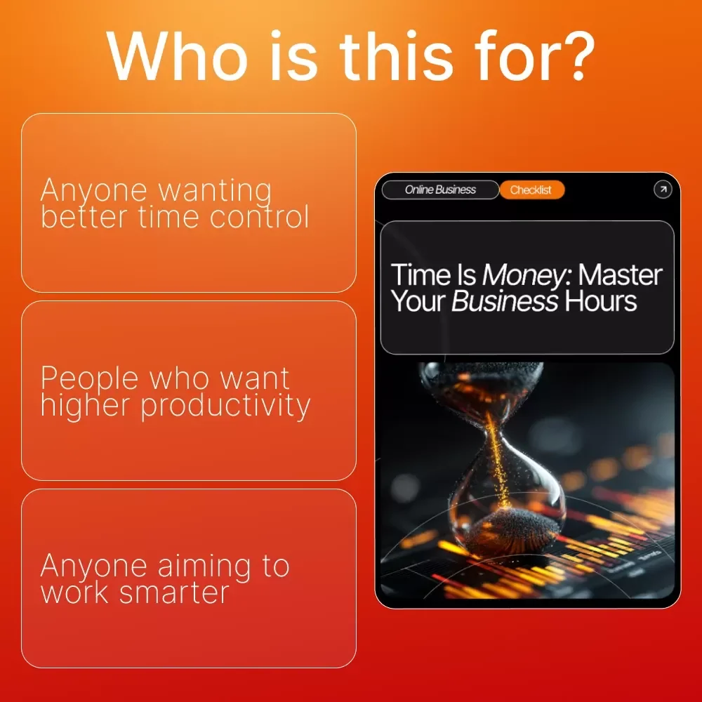 Time Is Money: Master Your Business Hours | Productivity Checklist for Entrepreneurs | How to Value Your Time as a Business Owner