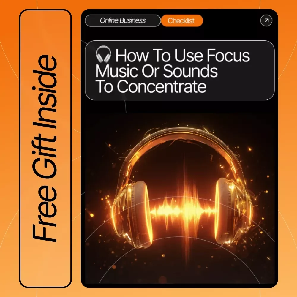 How To Use Focus Music Or Sounds To Concentrate Checklist | Productivity Guide | Focus Routine Builder | Digital Download for Deep Work