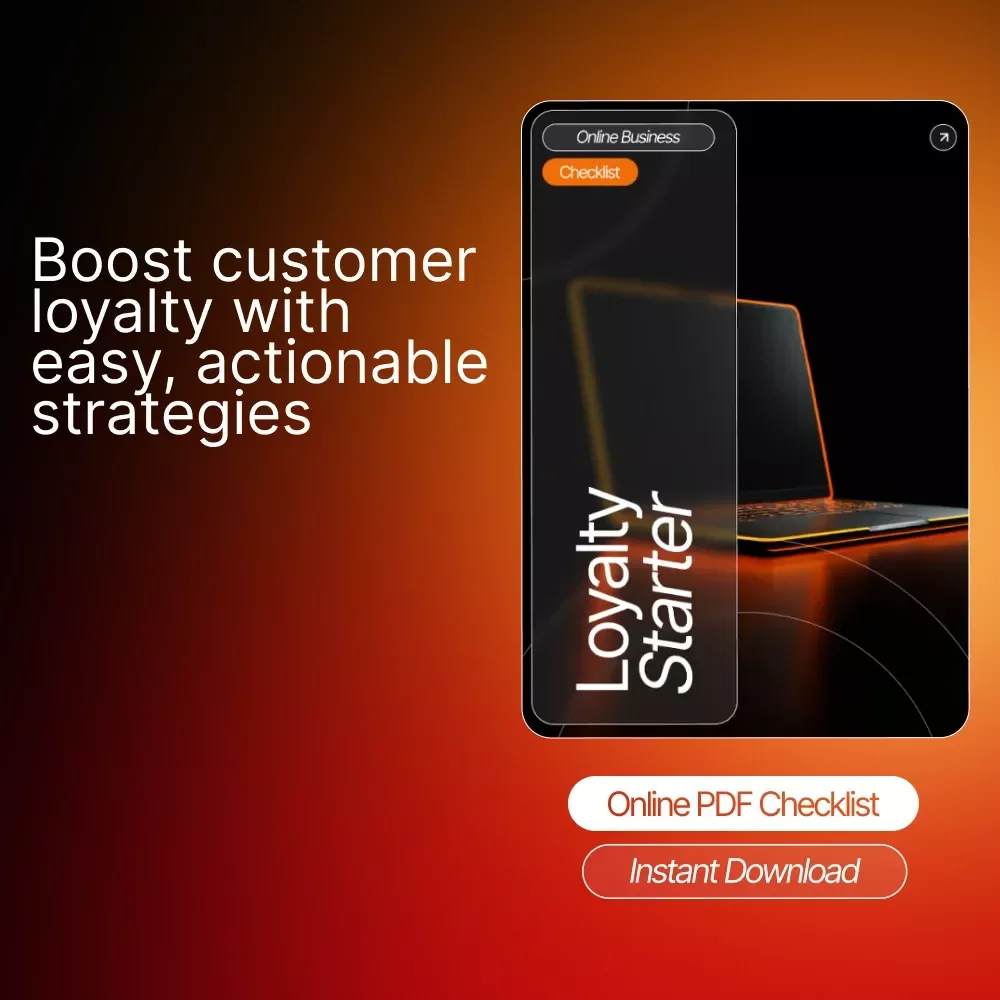 Loyalty Starter: Ultimate Checklist on How to Create a Loyalty Program for Customers – Boost Repeat Purchases, Referrals & Engagement