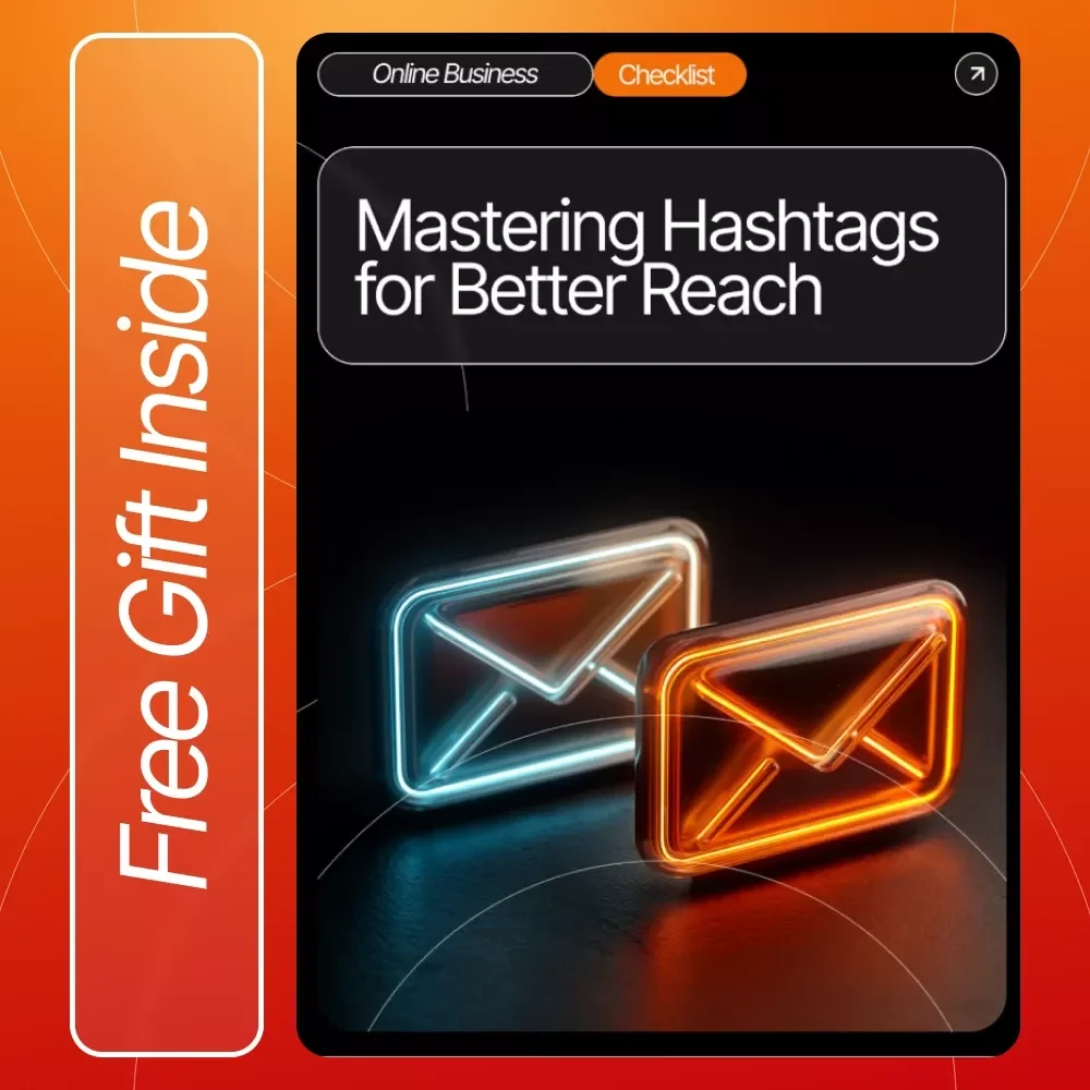 Mastering Hashtags for Better Reach: Ultimate Guide, Checklist & eBook for Social Media Growth, Audience Engagement, and Content Discovery
