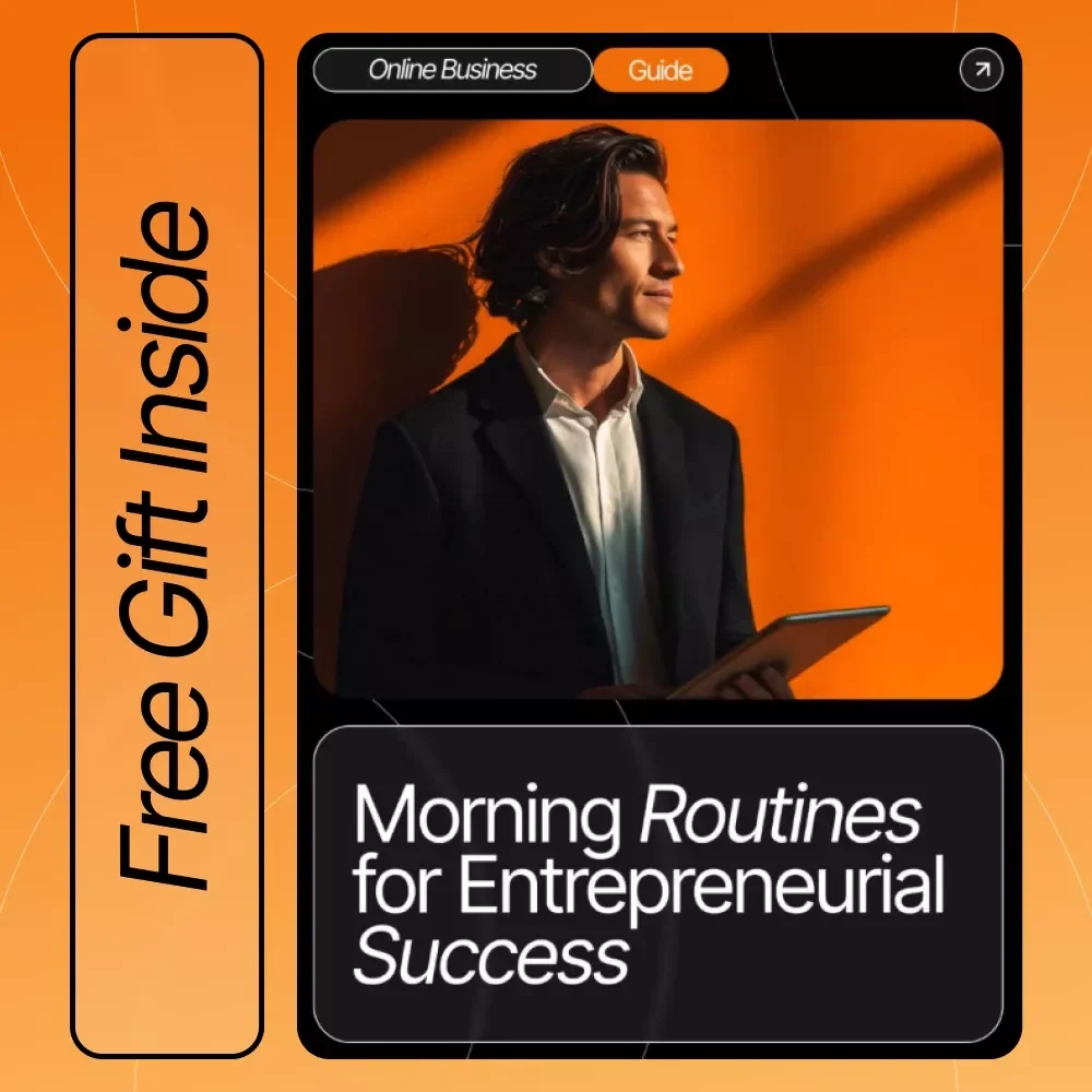 Morning Routines for Entrepreneurial Success | Productivity-Boosting Guide for Founders, Creators & High Achievers | How to Create a Morning Routine for Productivity (Digital Download)