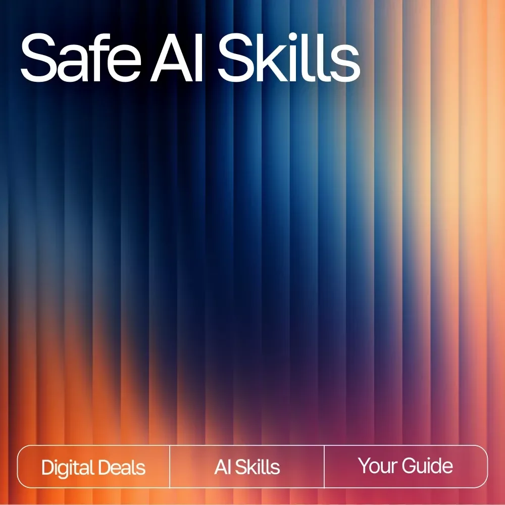Safe AI Skills | Digital eBook for Privacy and Data Protection | Learn How to Use AI Tools Without Giving Away Private Data and Build Smarter Habits for Secure AI Use