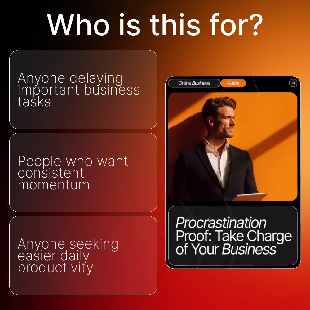 Procrastination Proof: Take Charge of Your Business – Digital Guide for Entrepreneurs | Stop Delay, Boost Productivity, and Build Momentum (how to stop procrastinating on your business)