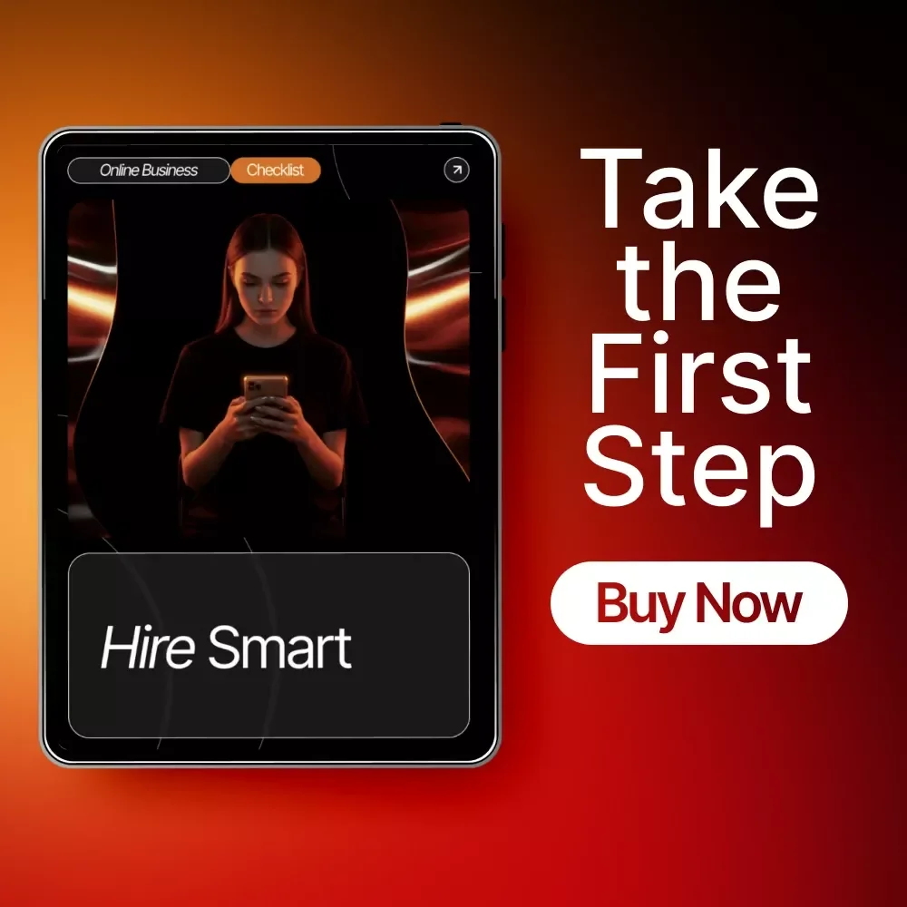 Hire Smart | Step-by-Step Checklist on How to Hire Your First Virtual Assistant | Digital Download for Entrepreneurs and Small Business Owners