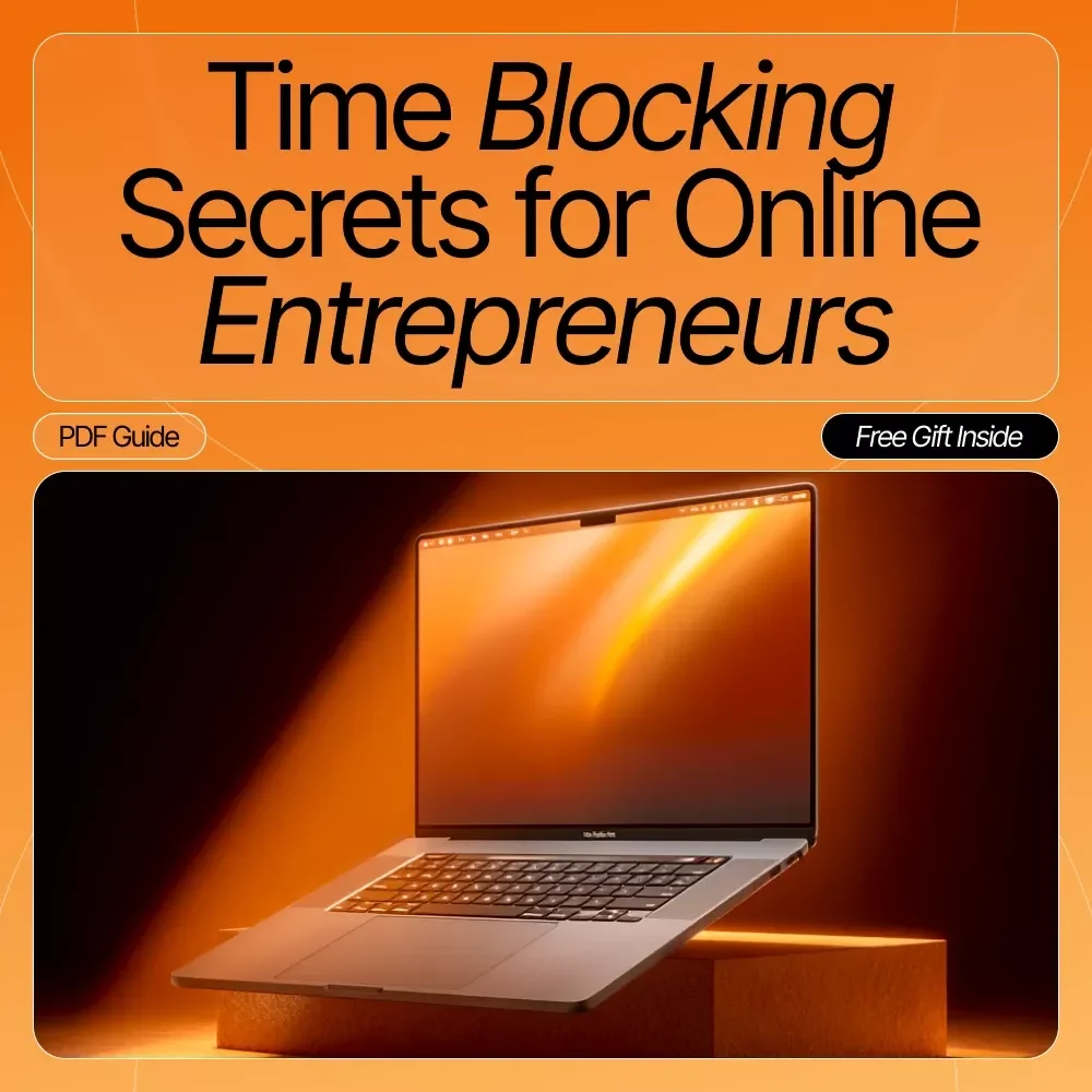 Time Blocking Secrets for Online Entrepreneurs | Ultimate Productivity Guide for Online Business Owners | How to Use Time Blocking for Your Business eBook & Digital Download