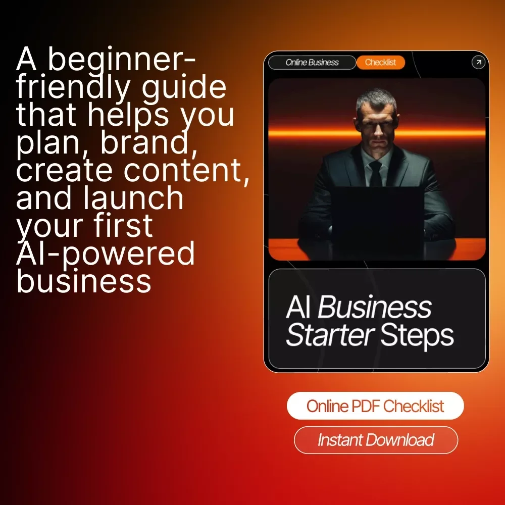 AI Business Starter Steps Checklist | Digital Download for Entrepreneurs | Free AI Tools for Business Guide