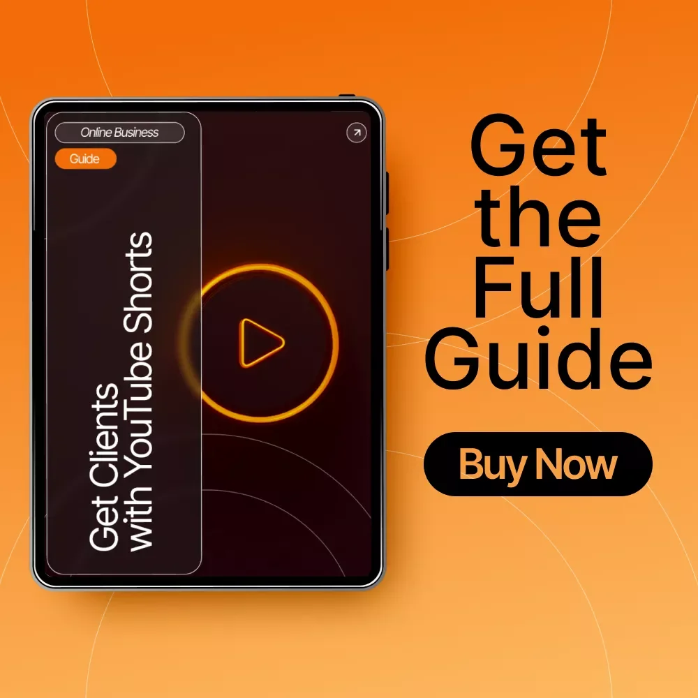 Get Clients with YouTube Shorts – Digital Marketing Guide for Coaches, Creators & Service Providers | YouTube Shorts Client Acquisition eBook & AI Content Strategy Checklist