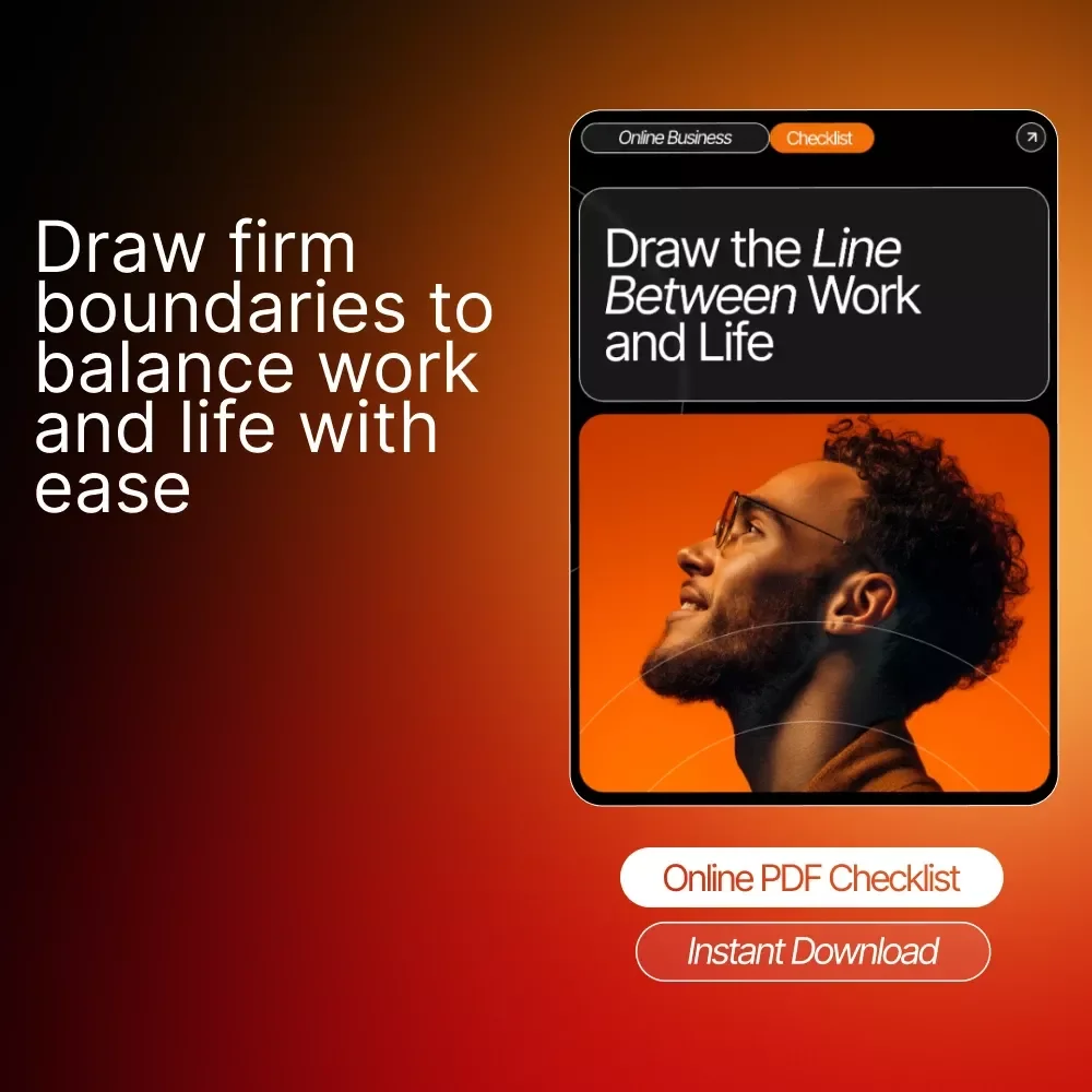 Draw the Line Between Work and Life Checklist | How to Set Boundaries Between Work and Life | Printable Digital Download for Work-Life Balance