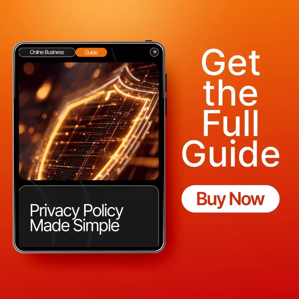 Privacy Policy Made Simple – SEO-Friendly Website Legal Template, Small Business Compliance Guide, Ecommerce & Blogger Privacy Policy eBook (Digital Download)