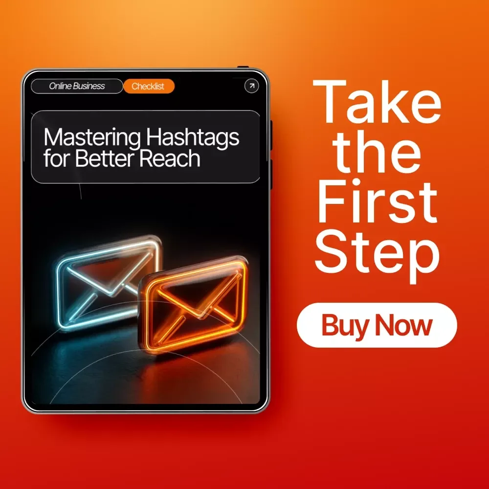 Mastering Hashtags for Better Reach: Ultimate Guide, Checklist & eBook for Social Media Growth, Audience Engagement, and Content Discovery