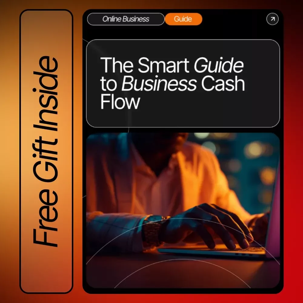 The Smart Guide to Business Cash Flow | Ultimate Cash Flow Guide for Entrepreneurs, Small Business Owners & Startups | How to Understand Your Business Cash Flow (Digital Download)
