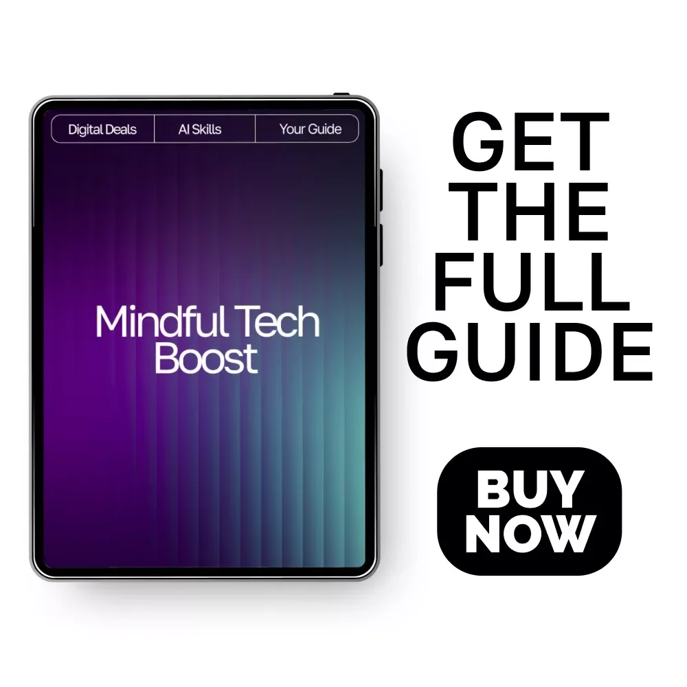 Mindful Tech Boost | Digital Guide to Emotional Balance and Self-Awareness | Learn How to Use AI Help for Tracking Mental Wellness and Building Healthier Daily Habits