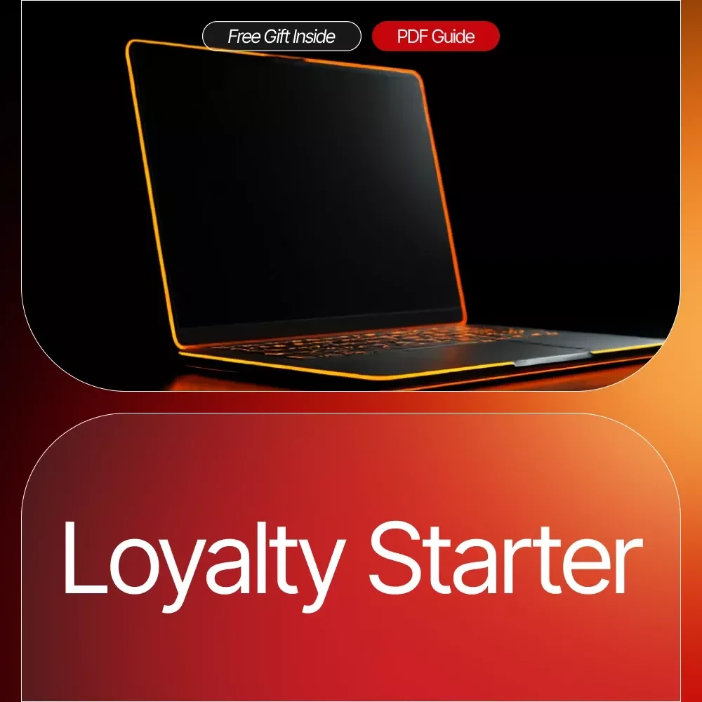 Loyalty Starter: Ultimate Checklist on How to Create a Loyalty Program for Customers – Boost Repeat Purchases, Referrals & Engagement