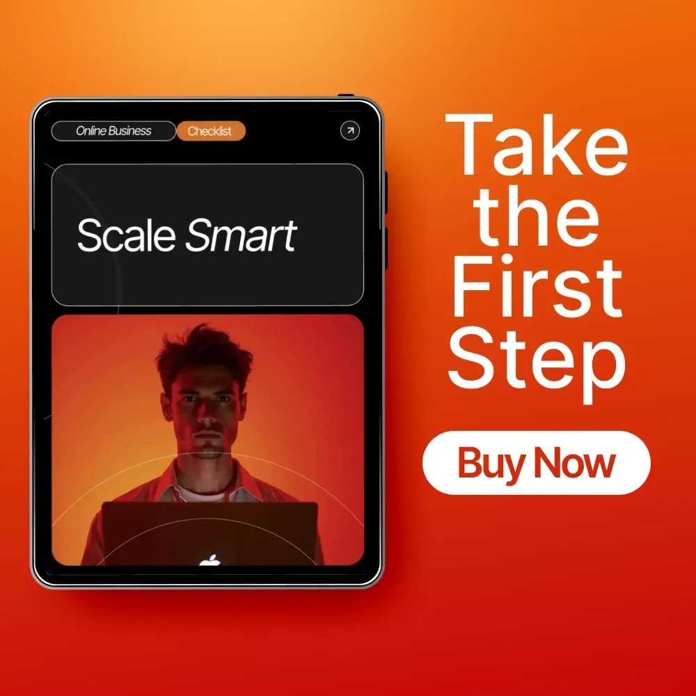 Scale Smart | Business Growth Checklist | Step-by-Step Guide on How to Scale Your Business Beyond Yourself