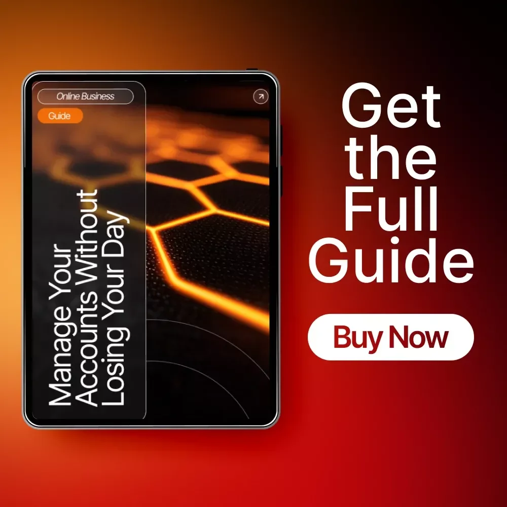 Manage Your Accounts Without Losing Your Day | Social Media Management Guide for Busy Creators & Entrepreneurs | How to Manage Social Media Without It Taking All Day | Productivity eBook & Strategy Toolkit