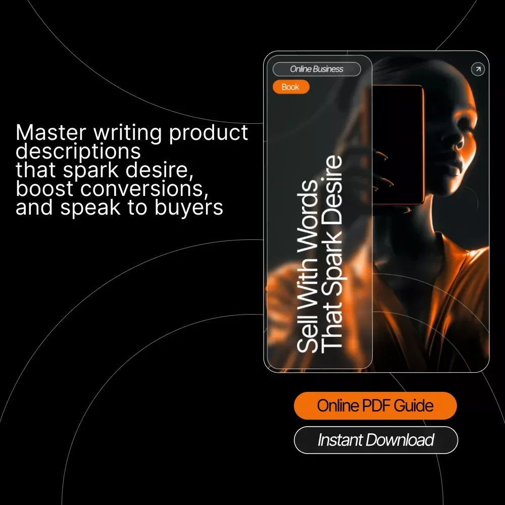 Sell With Words That Spark Desire | Ebook for Entrepreneurs, Copywriters & Etsy Sellers | Master How to Write Compelling Product Descriptions