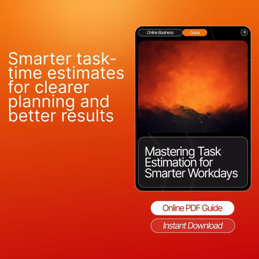 Mastering Task Estimation for Smarter Workdays | Guide for Productivity, Time Management, and How to Estimate How Long a Task Will Take | Printable & Digital Download