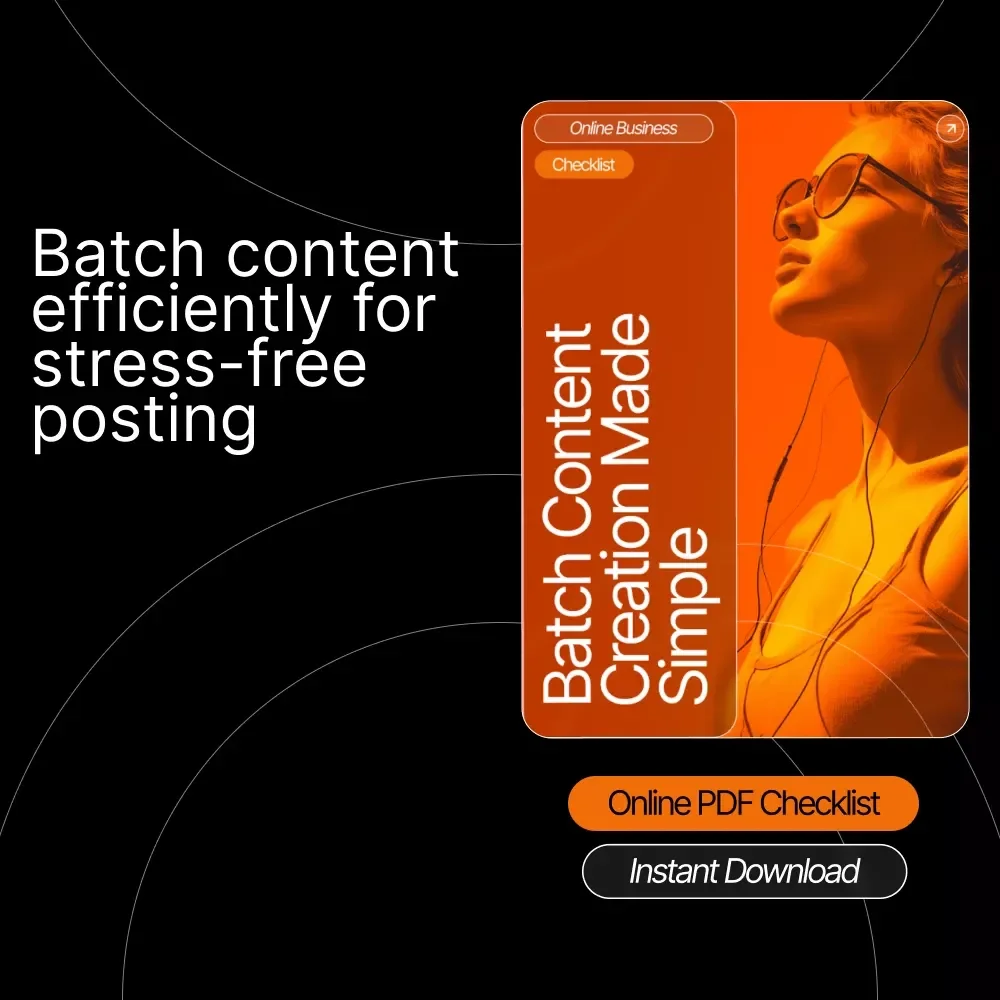 Batch Content Creation Made Simple – Digital Download Guide, eBook & Checklist for Social Media Planning, Productivity & Consistent Posting