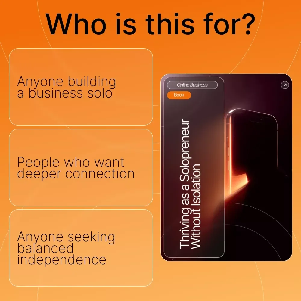 Thriving as a Solopreneur Without Isolation – Ebook for Solopreneurs | How to Deal With Loneliness as a Solopreneur | Digital Guide for Connection, Balance & Growth