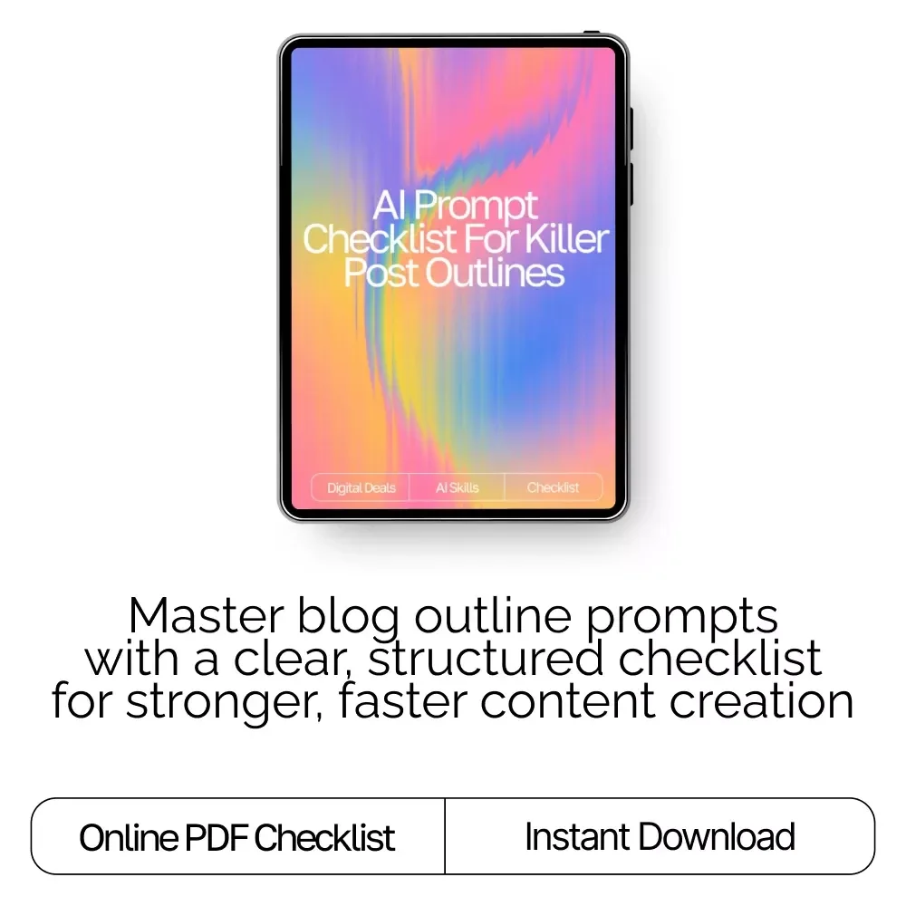 AI Prompt Checklist for Killer Post Outlines – SEO-Boosting Content Planner, Blogging Workflow Guide, Digital Download for ai prompts for blog post outlines