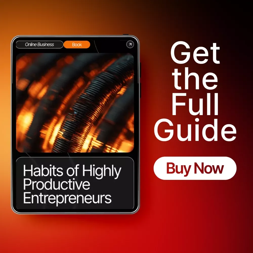 Habits of Highly Productive Entrepreneurs | Productivity eBook for Business Owners | Best Habits of Highly Productive Entrepreneurs Digital Guide