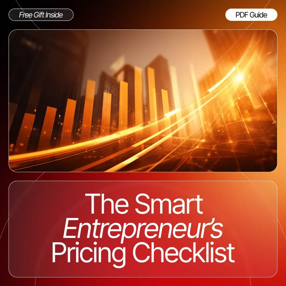 The Smart Entrepreneur’s Pricing Checklist – How to Create a Pricing Strategy That Works | Small Business Pricing Guide | Digital Download Checklist for Entrepreneurs & Online Sellers