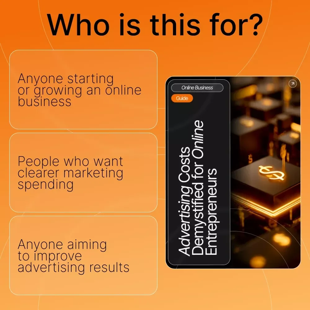 Advertising Costs Demystified for Online Entrepreneurs – Ultimate Guide to How to Track Advertising and Marketing Costs, Budget Smarter & Grow Your Online Business (Digital Download)