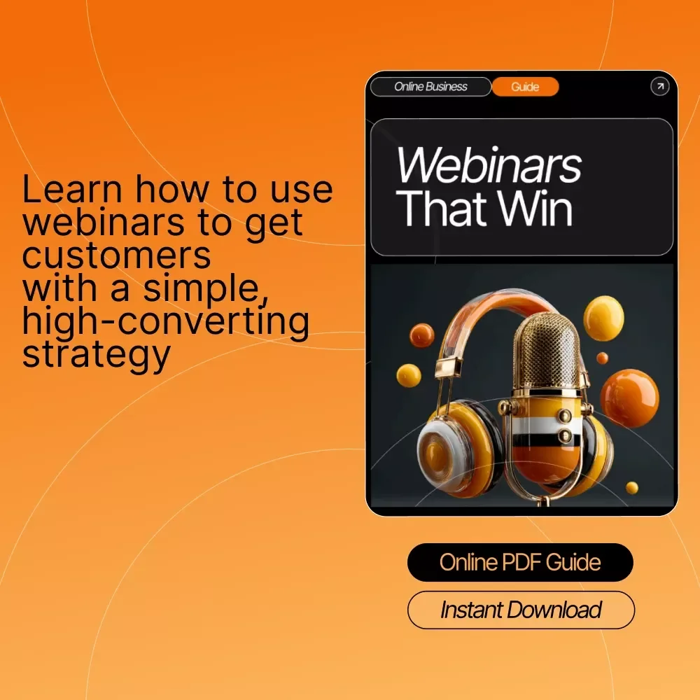 Webinars That Win — Guide for Entrepreneurs | How to Use Webinars to Get Customers | High-Converting Webinar Training for Coaches, Creators, and Small Business Owners