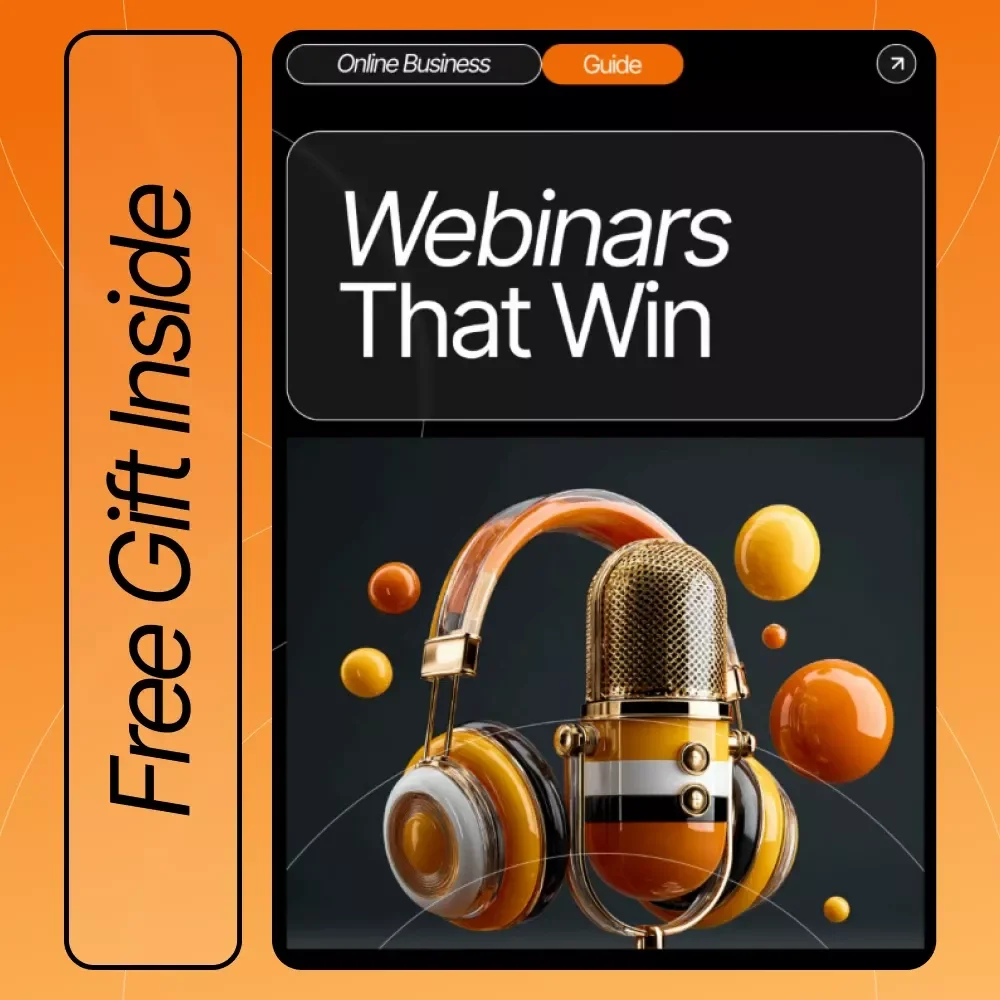 Webinars That Win — Guide for Entrepreneurs | How to Use Webinars to Get Customers | High-Converting Webinar Training for Coaches, Creators, and Small Business Owners